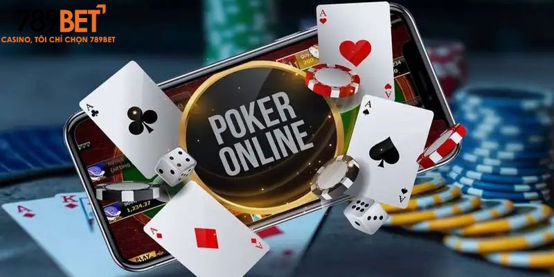 Poker là tựa game hấp dẫn đáng để trải nghiệm